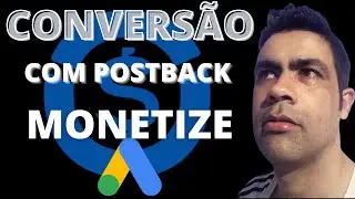 Configurando Pixel do google ADS na Monetizze Com Postback ESTRUTURA PR&Oacute;PRIA -  2021