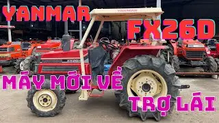 M&Aacute;Y C&Agrave;Y YANMAR FX26D MỚI VỀ // M&Aacute;Y C&Oacute; TRỢ L&Aacute;I XỊN S&Ograve; // M&Aacute;Y ĐẸP