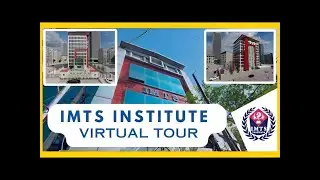 IMTS Institute Virtual Tour Video | Infrastructure | Work Process | Future prospects| IMTS Noida