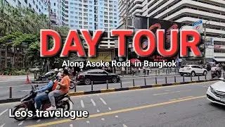 WALK TOUR @ASOKE MONTRI BANGKOK