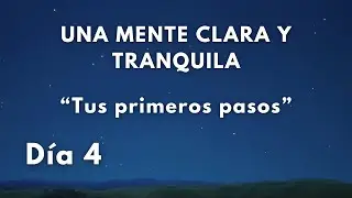 Una Mente Clara Y Tranquila - Tus Primeros Pasos en la Meditaci&oacute;n Guiada