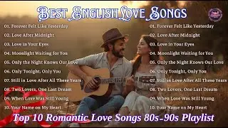 Best 10 Romantic Love Songs of the 80s & 90s 💖 | Slow Dance Collection