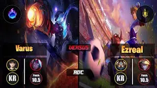 Zenit VARUS (ADC) [Arcane Comet] VS EZREAL - Challenger KR Patch 10.5