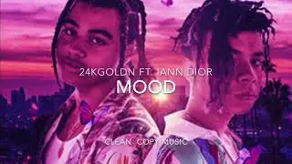 24kGoldn Ft. iann dior- Mood (Clean Version)
