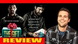 The Gift - Movie Review