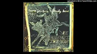 Happy Jawbone Family Band - I Hope It Works Out Bay