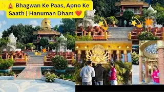 🎬🕊️ No Script, Only Faith | Hanuman Dham Lucknow 🙏