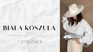 Klasyk-BIAŁA KOSZULA na 7 sposobów w Stylizacjach na Wiosnę #oldmoneyaesthetic