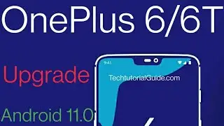 Oxygen OS 11 (Android 11) Update For OnePlus 6 & OnePlus 6T | Stable | Official Release