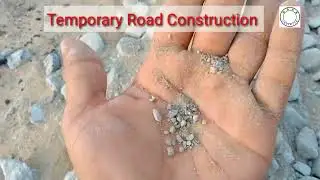 Temporary road construction for Construction Site