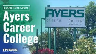 Learn More About Ayers Career College