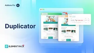 How to Use Duplicator Feature by Element Pack Pro in Elementor