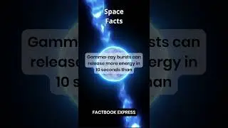 gamma ray facts space shorts #shorts