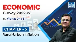 Rural-Urban Inflation | Indian Economic Survey 2023-2024 | UPSC