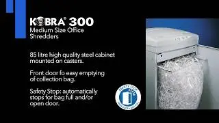 Kobra 300 Professional Medium Duty Shredder