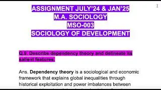 SOLVED MSO-003 IGNOU ASSIGNMENT JULY&rsquo;24 & JAN&rsquo;25 Dependency theory & its salient features #mso003