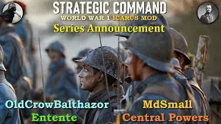 Strategic Command WW1-Icarus Mod Ep 0 OldCrowBalthazor [Антанта] vs MdSmall [Центральные державы]