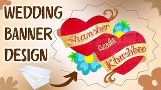 Wedding Banner Design Making With Thermocol Sheet | थर्माकोल से शादी का बैनर बनाने का पूरा तरीका 