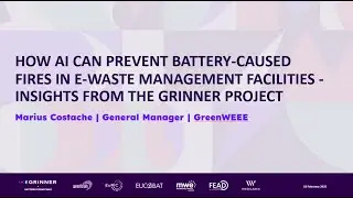 How AI can prevent battery caused fires in e-waste management facilities  Marius Costache, GreenWEEE