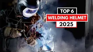 Top 6 Best Welding Helmets 2025 | Best Welding Helmet | Top 6 for Safety & Comfort