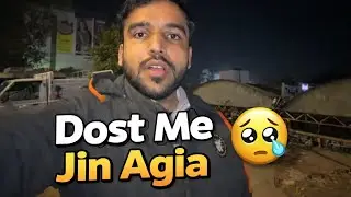 Raat Ko Ajeeb Kuch Ho Gaya 😰 | Dost Me Jin? | First Vlog