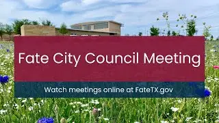 City of Fate - City Council Meeting - January 5, 2026