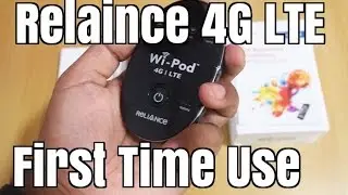 How to activate Reliance 4G LTE, first time use, Setup & Overview