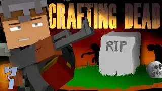 Minecraft Mods | EVERYONE DIES | Crafting DEAD Mod Pack 7 (Minecraft Walking Dead Mod)