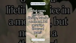 Seizing the Moment: The Right Investment Opportunity