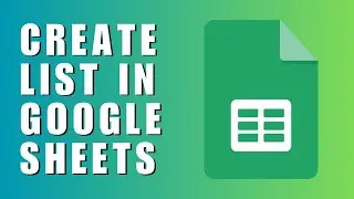 How to Create List in Google Sheets | Android Mobile Phone