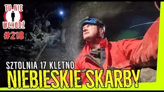 KLETNO - POSZUKIWACZE FLUORYT&Oacute;W - sztolnia nr 17