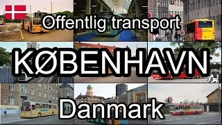 K&oslash;benhavn, Danmark. Offentlig transport