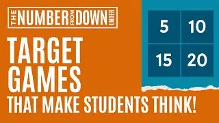 34: Using Target Games to Build Number Sense