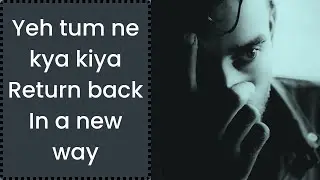 Yeh tum ne kya kiya finally return back