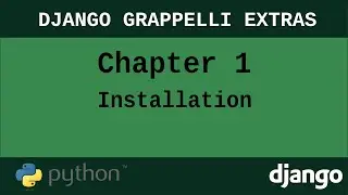 Advanced admin techniques in django - Chapter 1 -  Instalation
