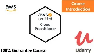 INTRODUCTION TO COURSE || [NEW] Ultimate AWS Certified Cloud Practitioner || AWS
