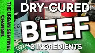 Dry-Cured Salted Beef: 2-Ingredient Long-Term Food Storage for SHTF Preppers