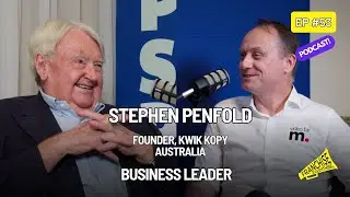 Эп53 Стивен Пенфолд, основатель Kwik Kopy Australia. Руководитель франчайзингового бизнеса.