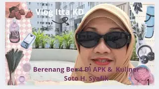 Happy Swimming Ber 4 | APK | Kuliner Soto H. Syafik - Vlog | Itta KD Channel 