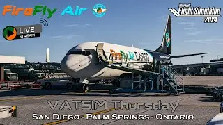 San Diego - Palm Springs - Ontario | PMDG 737-800 | VATSIM Thursday | MSFS 2024 ✈️