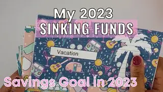 My 2023 Savings Goals | Sinking Funds For Beginners | Sinking Fund Categories | Budget With Me