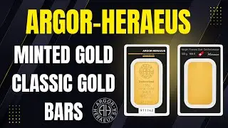 Argor Heraeus  - Minted Gold Classic Gold Bars #gold #goldratetoday #goldpricetoday #goldrate