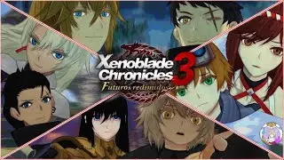 XENOBLADE 3 FUTUROS REDIMIDOS - Resumen #xenoblade