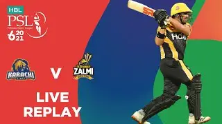 LIVE REPLAY &ndash; Karachi Kings vs Peshawar Zalmi | Match 24 | HBL PSL 6