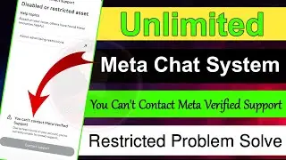 You can't contact Meta Verified Support | Unlimited Meta Chat System | Meta Chat Restricted Problem