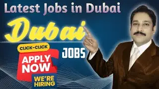 Jobs in Dubai For Indians| Dubai Job Vacancy Today | Dubai Jobs