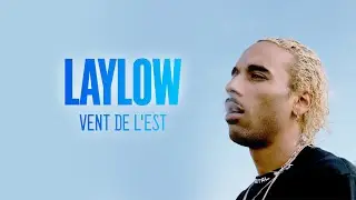 Laylow - Vent De L'est [Lyrics Vidéo][Not Offi]
