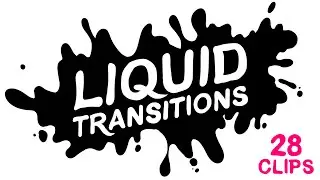 Motion Graphics - Liquid Transitions