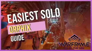 Самый простой гайд по Орфиксу Рэйлджеку в одиночку | Warframe 2022