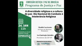 A diversidade religiosa e a cultura de paz: Dia Nacional de Combate à Intolerância Religiosa 2026